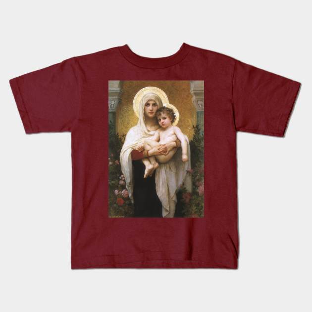 Madonna of the Roses by Bouguereau Kids T-Shirt by MasterpieceCafe